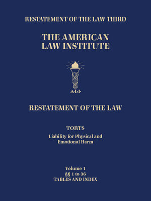 cover image of Restatement of the Law Third, Torts: Liability for Physical and Emotional Harm